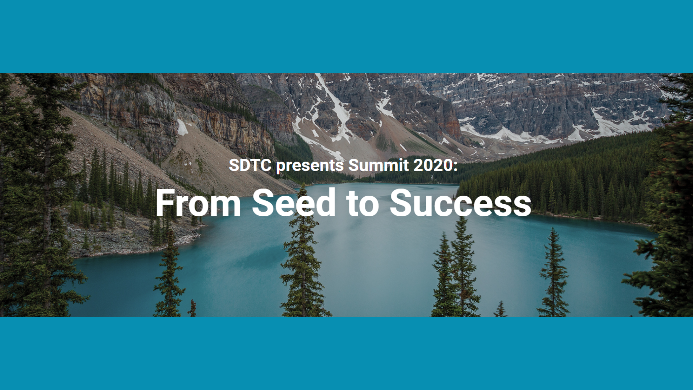 SDTC presents Summit 2020: From Seed to Success